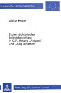 Stufen dichterischer Selbstdarstellung in C.F. Meyers Amulett und Juerg Jenatsch -- Paperback (German Language Edition)