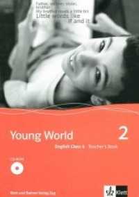 Young World 2. English Class 4, m. 1 CD-ROM : Teacher's Book (Young World 2. English Class 4) （Nachdr. 2006. 160 S. 30 cm）