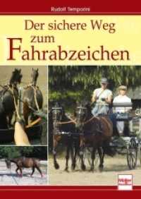 Der sichere Weg zum Fahrabzeichen : Leitfaden für Schüler, Ausbilder und Prüfer （Überarb. Aufl. 2010. 144 S. 8 SW-Fotos, 114 Farbfotos. 240 mm）