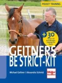 Geitners Be strict-Kit : Booklet mit 30 Übungskarten (Pocket Training) （2014. 32 S. 30 Karten, 80 Farbfotos. 148 mm）
