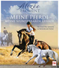 Meine Pferde - meine wunderbaren Lehrer : Von Grand-Prix-Lektionen zu Harmonie und Freiheit （2025. 192 S. 200 Farbfotos. 265 mm）