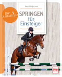Springen für Einsteiger : Die Reitschule （2025. 96 S. 100 Farbfotos. 210 mm）