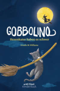 Gobbolino - Hexenkater haben es schwer （2016. 174 S. 21 cm）