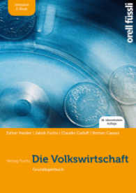 Die Volkswirtschaft - Grundlagenbuch : Inkl. E-Book （18. Aufl. 2017. 200 S. 297 mm）