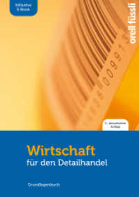 Wirtschaft für den Detailhandel - inkl. E-Book : Grundlagenbuch （5. Aufl. 2022. 288 S. 29.7 cm）
