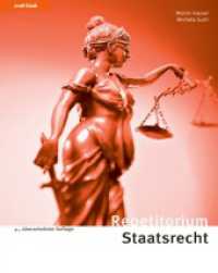 Repetitorium Staatsrecht : Kurz gefasste Darstellung mit Schemata, Übungen und Lösungen （4. Aufl. 2021. 332 S. 297 mm）