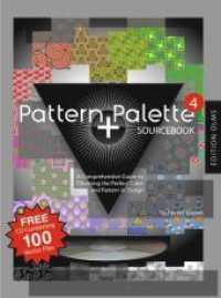 Pattern + Palette Sourcebook 4 Vol.4 : A Comprehensive Guide to Choosing the Perfect Pattern and Color in Design. Autorisierte amerikanische Originalausgabe. Including a companion CD-ROM for PC/Mac. （2010. 208 S. mit 400 farbigen Illustrationen. 23 cm）