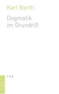 Dogmatik im Grundriß （13. Aufl. 2020. 192 S. 20 cm）
