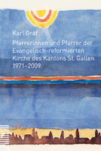 Pfarrerinnen Und Pfarrer Der Evangelisch-Reformierten Kirche Des Kantons St. Gallen : 1971-2009