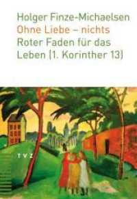 Ohne Liebe - nichts : Roter Faden für das Leben (1. Korinther 13) （2011. 154 S. 17 cm）