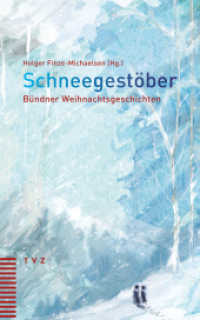 Schneegestöber : Bündner Weihnachtsgeschichten （2018. 146 S. 20 cm）