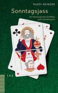 Sonntagsjass : 36 theologische Einfälle zum Kartenspiel （2019. 120 S. 20 cm）