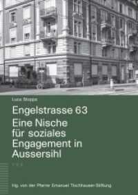 Engelstrasse 63 : Eine Nische für soziales Engagement in Aussersihl （2019. 96 S. mit farbigen und s/w Abbildungen. 24 cm）