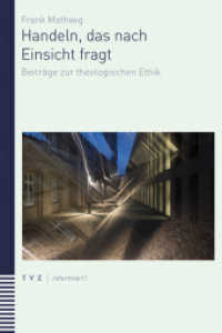 Handeln, das nach Einsicht fragt : Beiträge zur theologischen Ethik (reformiert! 10) （2021. 330 S. 22.5 cm）