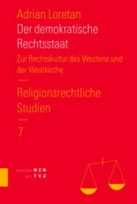 Der demokratische Rechtsstaat : Eine Ideengeschichte. Ein Beitrag zur Rechtskultur des Westens und der Westkirche （2025. 624 S. 22.5 cm）