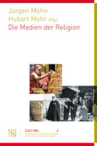 Massenmedien Und Religion : Theoretische, Gesellschaftliche Und Historische Aspekte