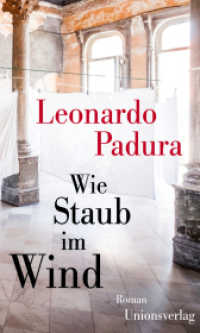 Wie Staub im Wind : Roman （2. Aufl. 2022. 528 S.）