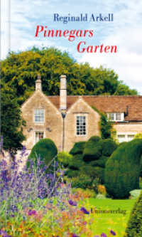Pinnegars Garten : Mit einem Nachwort von Penelope Hobhouse. Roman （2022. 224 S.）
