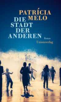 Die Stadt der Anderen : Roman （2024. 400 S.）