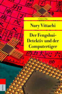 Der Fengshui-Detektiv und der Computertiger : Kriminalroman. Der Fengshui-Detektiv (3) (Unionsverlag Taschenbücher) （3. Aufl. 2005. 288 S. 19 cm）