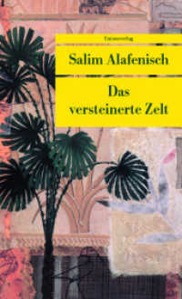 Das versteinerte Zelt : Erzählung (Unionsverlag Taschenbücher) （2. Aufl. 2006. 128 S. 19 cm）
