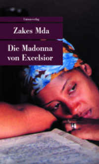 Die Madonna von Excelsior : Roman (Unionsverlag Taschenbücher) （2007. 320 S. 19 cm）