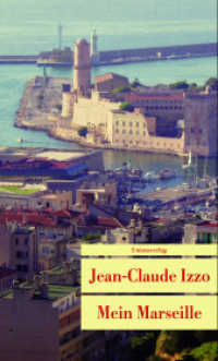 Mein Marseille : Anthologie. Mit Fotos von Edwin Gantert (Unionsverlag Taschenbuch) （6. Aufl. 2010. 96 S. Mit Fotos von Edwin Gantert）