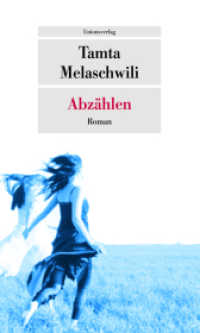 Abzählen : Roman. Roman (Unionsverlag Taschenbücher) （3. Aufl. 2013. 128 S. 19 cm）