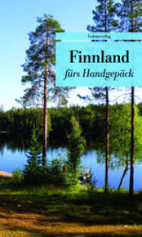 Finnland fürs Handgepäck : Geschichten und Berichte - Ein Kulturkompass. Herausgegeben von Stefanie Lind. Herausgegeben von Stefanie Lind. Bücher fürs Handgepäck (Unionsverlag Taschenbücher) （2014. 192 S. 19 cm）