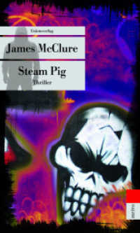 Steam Pig : Südafrika-Thriller. Kramer & Zondi ermitteln (2) (Unionsverlag Taschenbücher) （2016. 320 S. 19 cm）