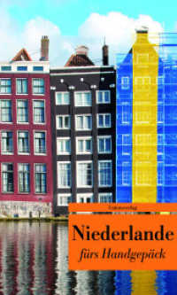 Niederlande fürs Handgepäck (Bücher fürs Handgepäck)