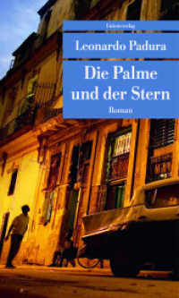 Die Palme und der Stern : Roman (Unionsverlag Taschenbücher 756) （2017. 464 S. 21 cm）