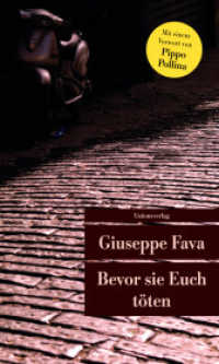 Bevor sie Euch töten : Mit einem Vorwort von Pippo Pollina. Roman (Unionsverlag Taschenbücher 761) （2017. 352 S. 19 cm）