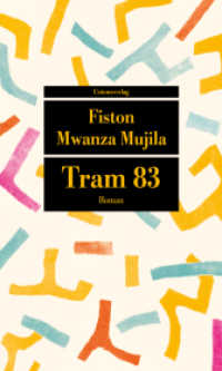 Tram 83 : Roman (Unionsverlag Taschenbuch) （2. Aufl. 2018. 208 S.）
