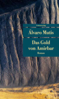 Das Gold von Amirbar : Roman (Unionsverlag Taschenbücher) （2019. 160 S. 19.1 cm）
