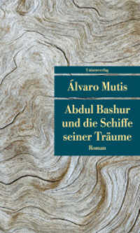 Abdul Bashur und die Schiffe seiner Träume : Roman (Unionsverlag Taschenbücher) （2019. 192 S. 19.1 cm）