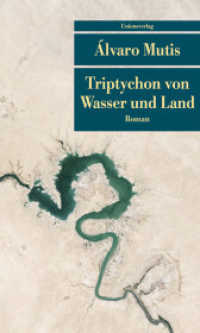 Triptychon von Wasser und Land : Roman (Unionsverlag Taschenbücher) （2019. 192 S. 19.1 cm）