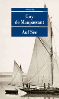 Auf See : Mit einem Nachwort von Julian Barnes (Unionsverlag Taschenbücher) （2022. 208 S. 19 cm）