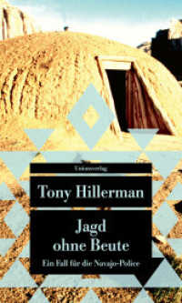 Jagd ohne Beute : Kriminalroman. Ein Fall für die Navajo-Police (Ein Fall für die Navajo-Police / A Leaphorn and Chee Novel 14) （2026. 272 S.）