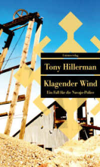 Klagender Wind : Kriminalroman. Ein Fall für die Navajo-Police (Ein Fall für die Navajo-Police / A Leaphorn and Chee Novel 15) （2026. 288 S.）