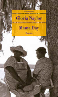 Mama Day : Roman (Unionsverlag Taschenbuch) （2023. 448 S.）