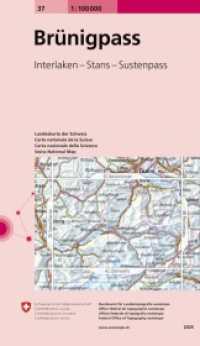 Landeskarte der Schweiz Brünigpass : 1 : 100.000 (Landeskarte der Schweiz Bl.37) （2009）