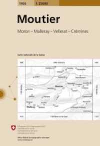 1106 Moutier : Moron - Malleray - Vellerat - Crémines. 1:25000 (Landeskarte 1:25 000 1106) （2019. 190 mm）