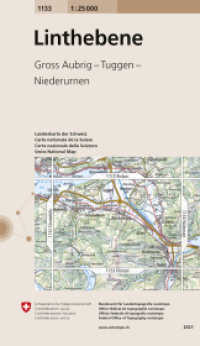 1133 Linthebene : Gross Aubrig - Tuggen - Niederurnen. 1:25000 (Landeskarte 1:25 000) （2021. 19 cm）