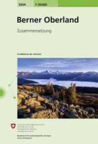 5004 Berner Oberland : Zusammensetzung. 1:50000 (Landeskarte 1:50 000 Zusammensetzungen) （2020. 190 mm）