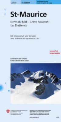 272S St-Maurice Schneesportkarte : Dents du Midi - Grand Muveran - Les Diablerets. 1:50000 (Skitourenkarten 1:50 000 272Ski) （2019. 22 cm）