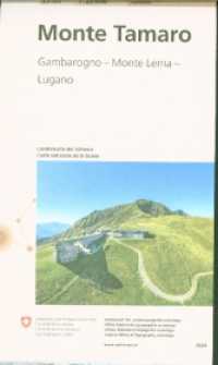 25107 Monte Tamaro : Gambarogno - Monte Lema - Lugano. 1:25000 (Gipfel 1:25 000) （2024. 19 cm）