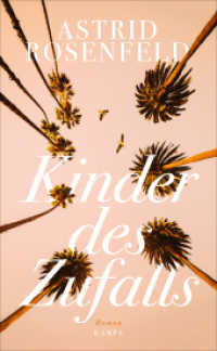 Kinder des Zufalls : Roman （1. 2018. 272 S. 185 mm）