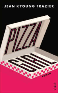 Pizza Girl （1. 2022. 240 S. 185 mm）