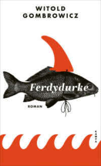 Ferdydurke （1. 2022. 368 S. 205 mm）